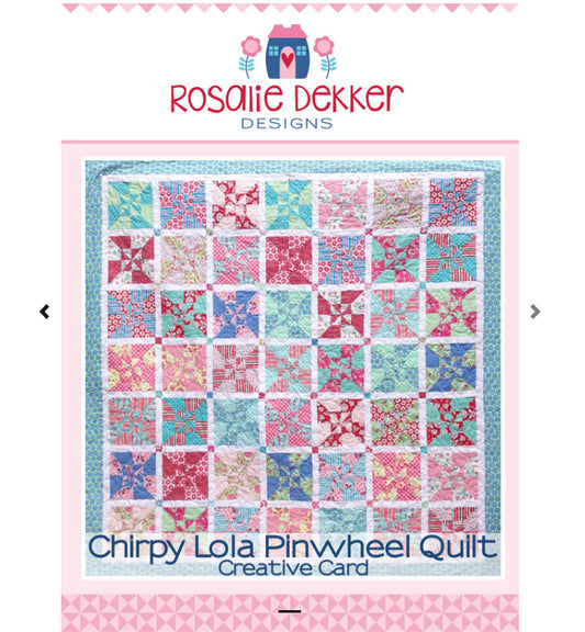 Chirpy Lola Pinwheel Quilt Pattern