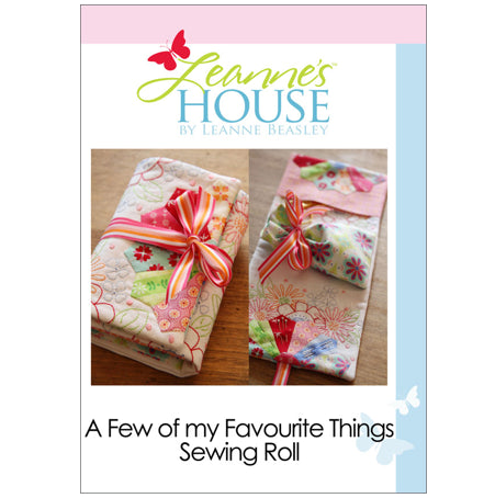 A Few Of My Favourite Things Sewing Roll | Sewing Pattern