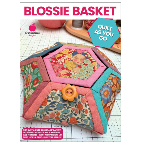 Blossie Basket | Quilt As You Go Sewing Pattern & Templates