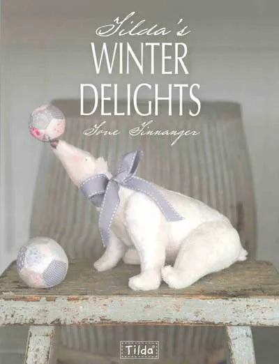 Tilda's Winter Delights by Tone Finnanger